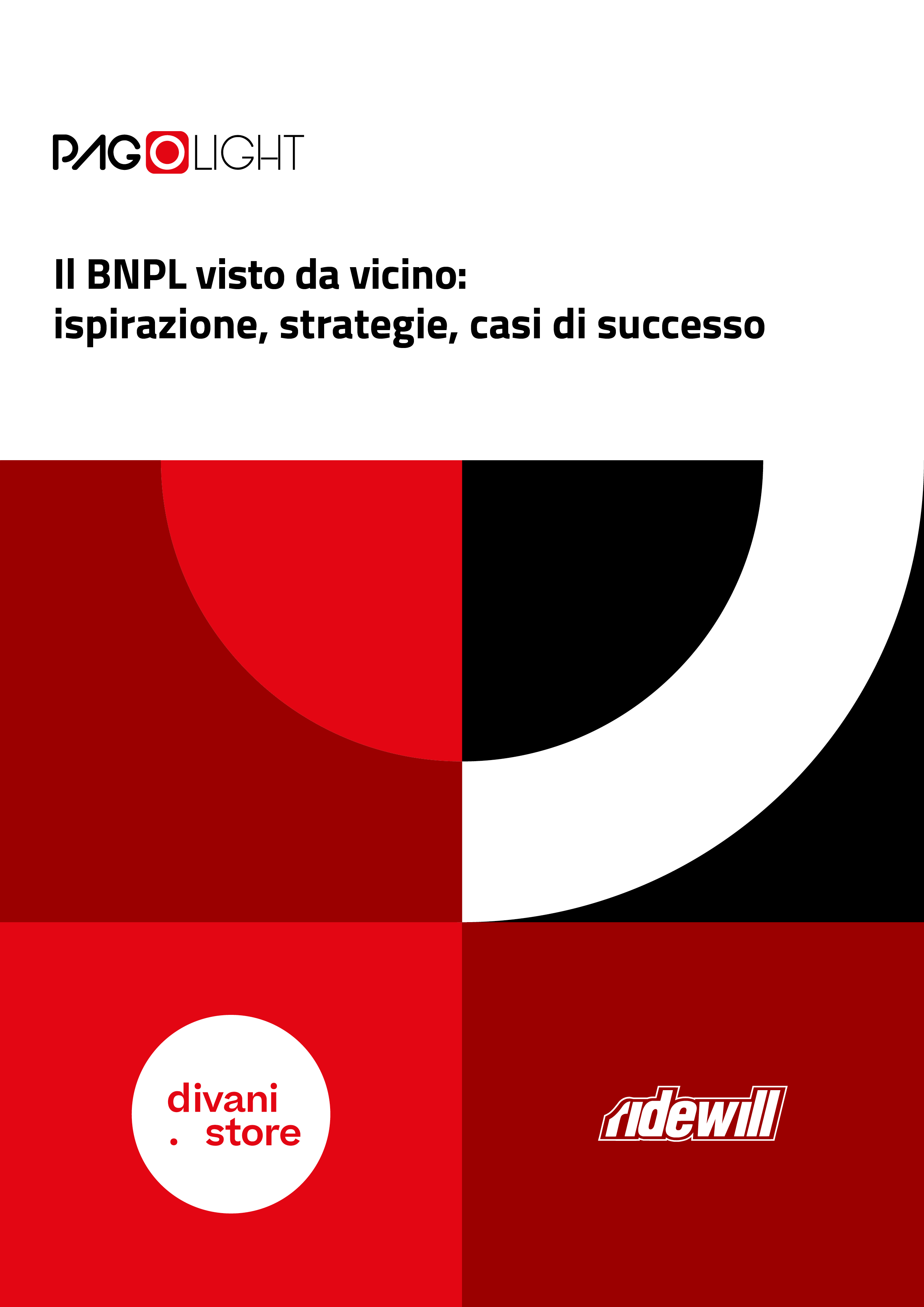 Il BNPL visto da vicino: ispirazione, strategie, casi di successo - Report